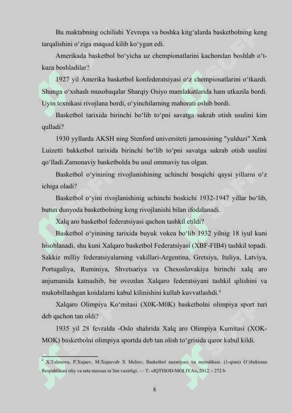 Basketbolning kelib chiqishi va rivojlanish tarixi 8