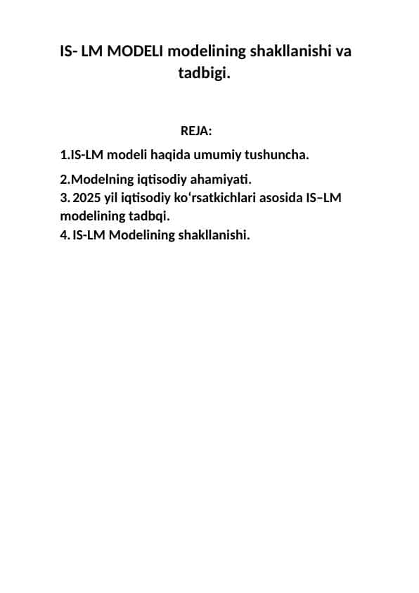 IS- LM MODELI modelining shakllanishi va    tadbigi.