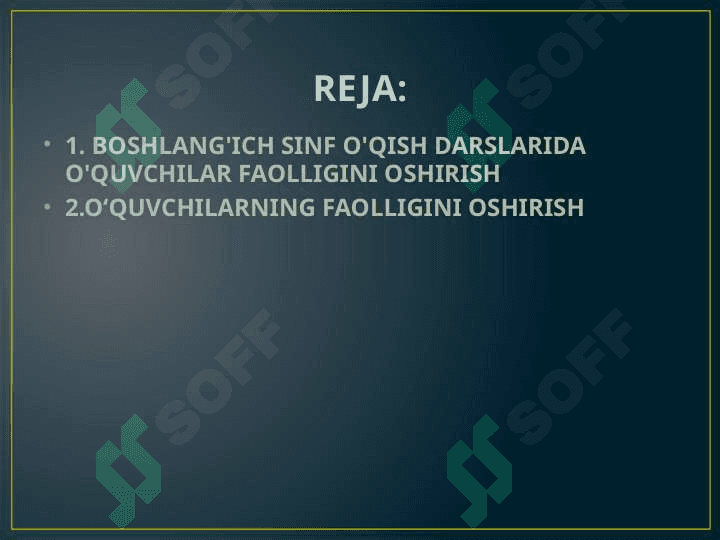 Oʻqish darslarini tashkil etish jarayonida oʻquvchilarning faolligini oshirish 2
