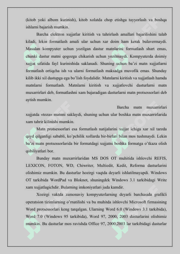 Zamonaviy matn protsessorlari va ularning imkoniyatlari. giperssilkala, rasmlar va murakkab jadvallar bilan ishlash 3