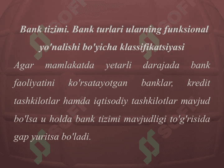 Bank tizimi va bank turlari 2