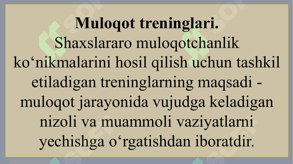 Muloqot treningi. Shaxsni rivojlantirish treninglari 7