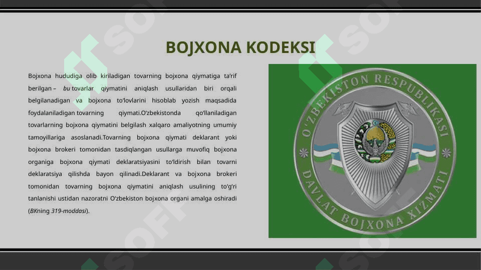 BBojxona qiymatini aniqlashning 2 usuli 4