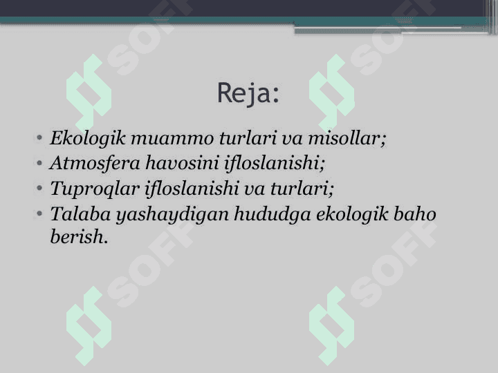 Ekologik muammo turlari 2