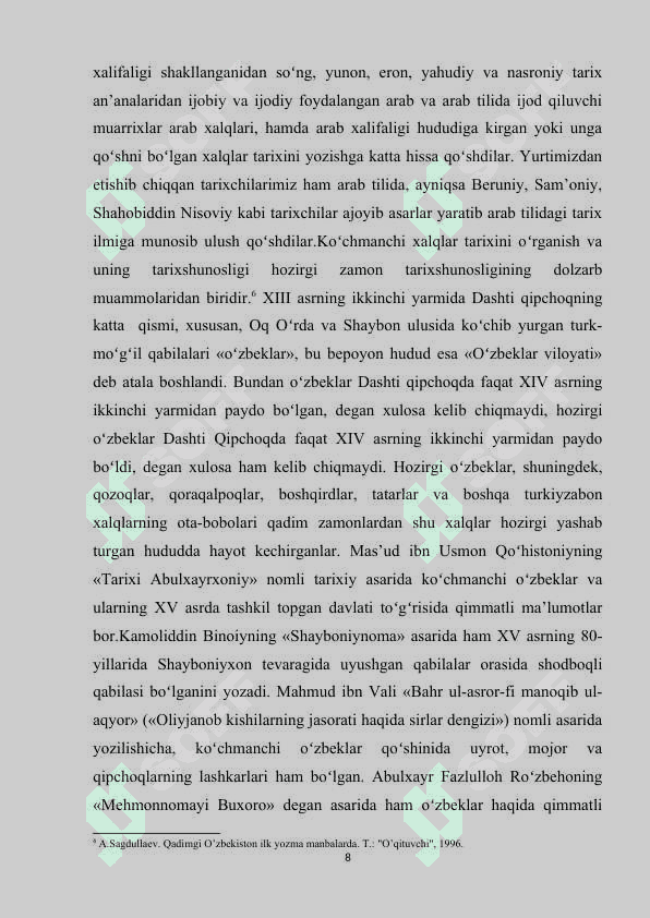 Ilk o’rta asrlarda O’rta Osiyoda tarixiy bilimlar taraqqiyoti 8