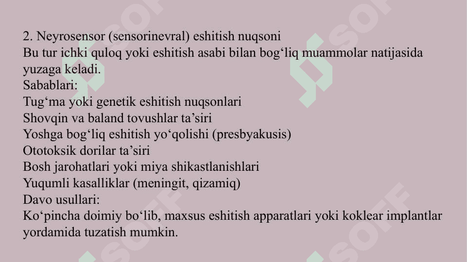 Bolalarda eshitish nuqsonining kelib chiqish sabablari va turlari 7