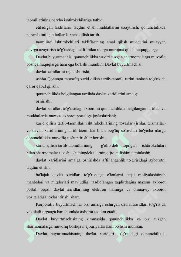 DAVLAT XARIDLARINING MOHIYATI VA UNING IJTIMOIY-IQTISODIY AHAMIYATI. DAVLAT XARIDLARINI TASHKIL ETISHNING HUQUQIY ASOSLARI. 6