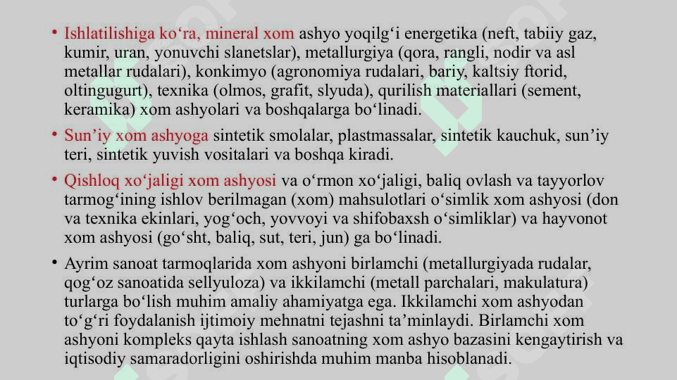 Xom ashyoning turlari va manbalari. Xom ashyoni kompleks ishlatilishi. Ikkilamchi xom ashiyo. Flotatsiya, uning nazariy asoslari va amalga oshirish texnologiyasi. 3