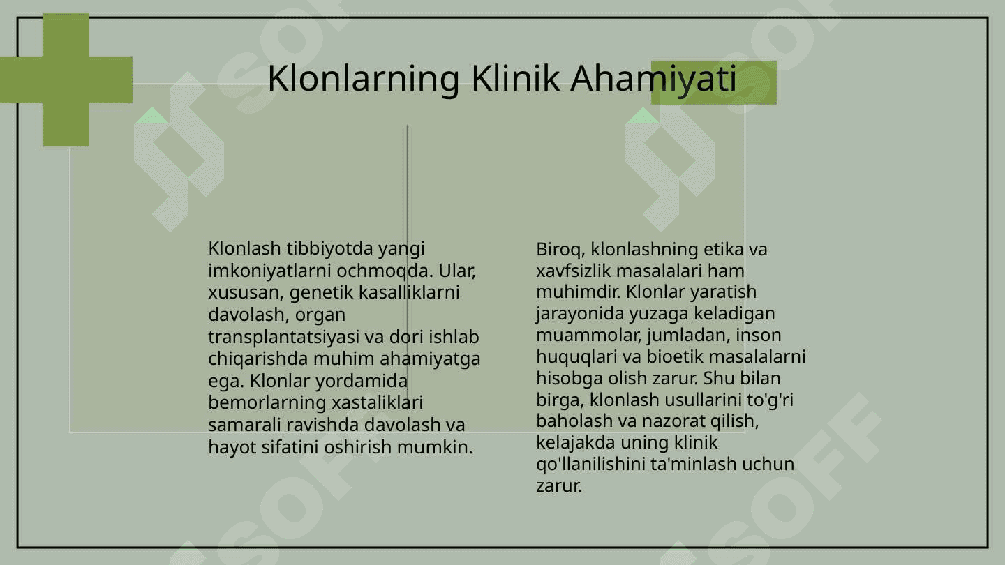 Klonlar , klonlashtirish va ularning klinik ahamiyati 4