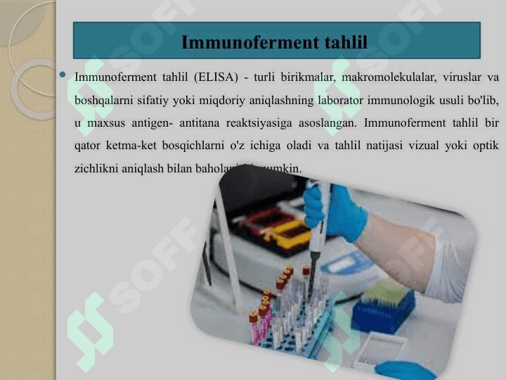 Serologik tekshirishning immunoferment usuli (ELISA) 3