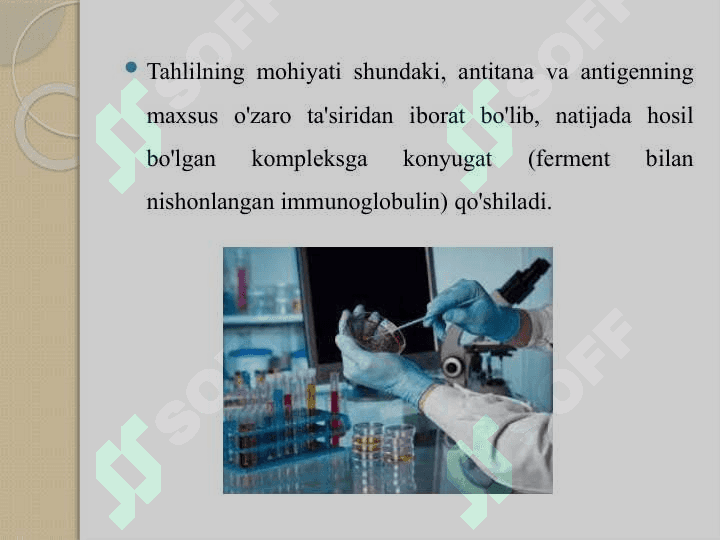 Serologik tekshirishning immunoferment usuli (ELISA) 6