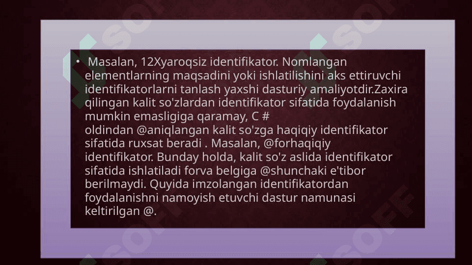 edinfikatorlar, O'zgaruvchaN toifalar 3