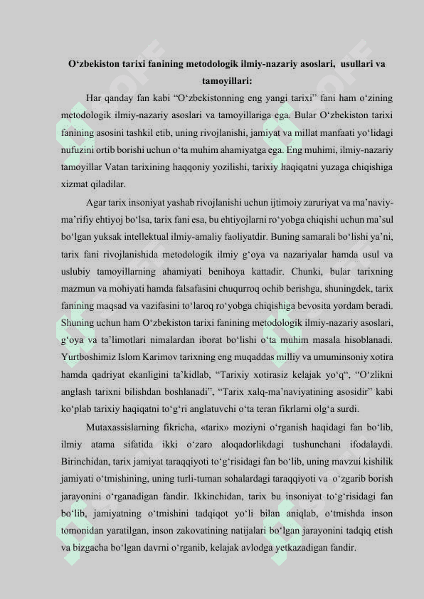 “O’ZBEKISTONNING ENG YANGI TARIXI” O’QUV FANINING PREDMETI, MAQSADI VA VAZIFALARI, NAZARIY-METODOLOGIK TAMOYILLARI. 4