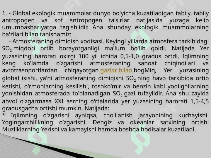 Global ekologik muammolar bo'yicha ( cho'llanish va sho'rlanish ) xalqaro hamkorlikning zarurligi jihatlari 2