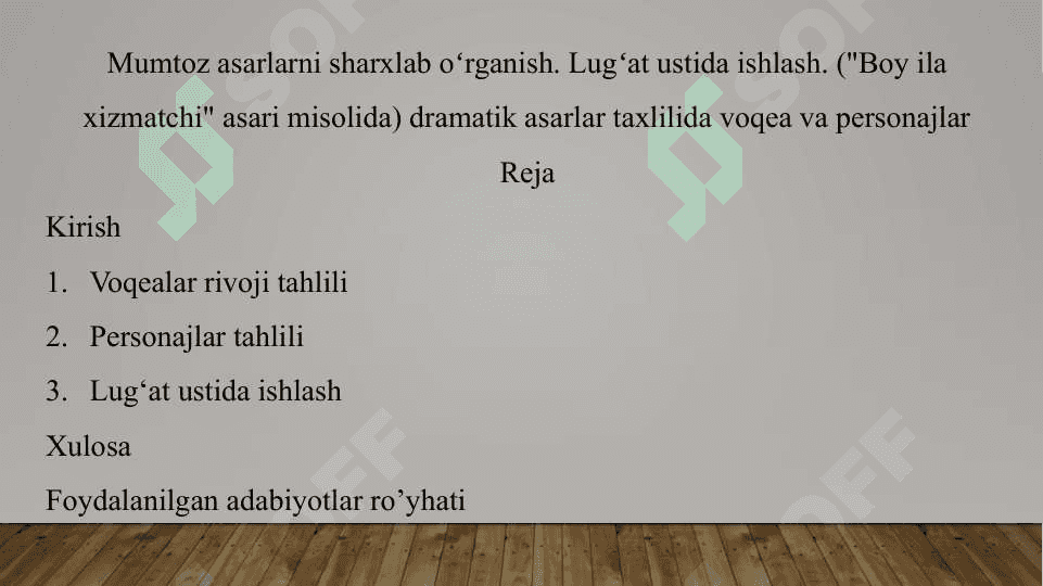 Mumtoz asarlarni sharxlab oʻrganish. Lugʻat ustida ishlash. ("Boy ila xizmatchi" asari misolida) dramatik asarlar taxlilida voqea va personajlar 2
