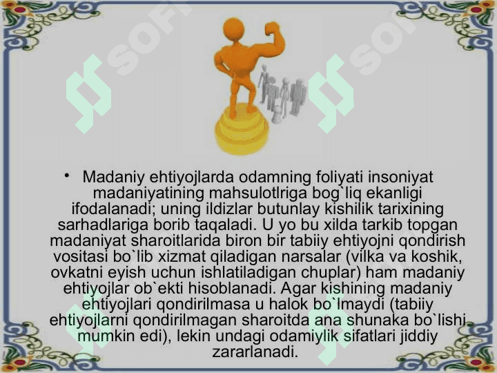 Ehtiyoj va ularning turlari 4