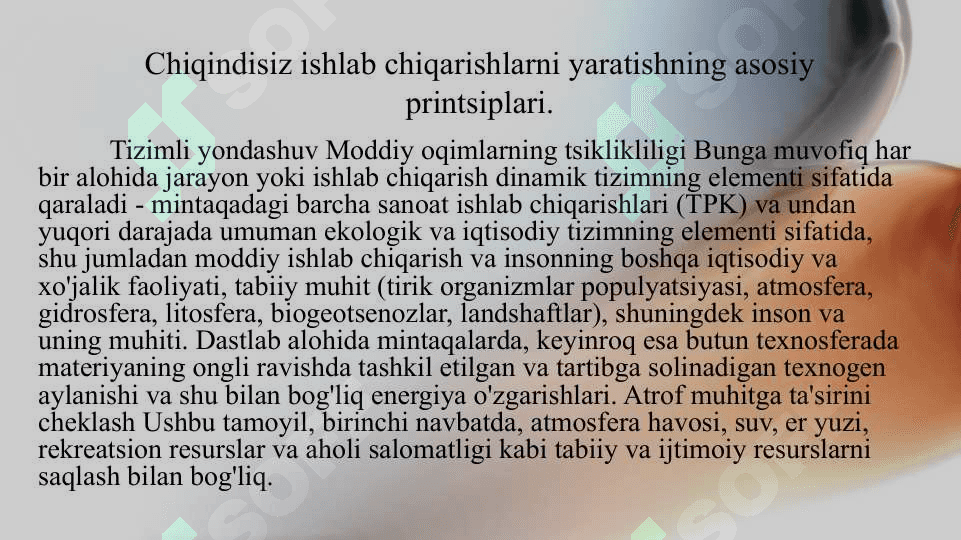 Sanoatda chiqindisiz ishlab chiqarishni rivojlantirishning yo’nalishlari 6