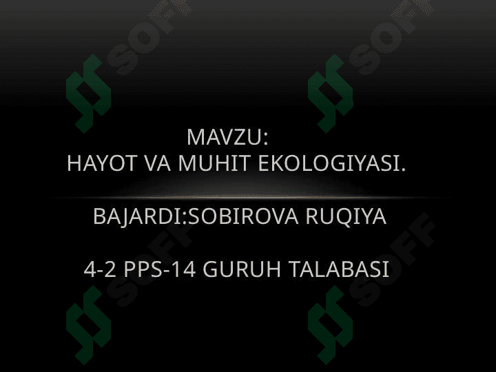 hayot va muhit ekologiyasi 2