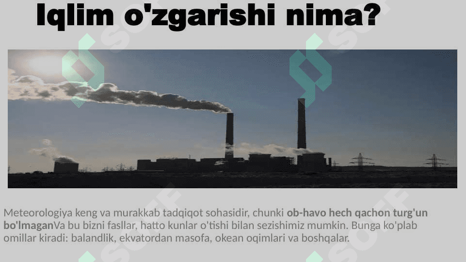 Iqlimni o’zgarib borishi va uning atrof-muhitga ta’siri 2