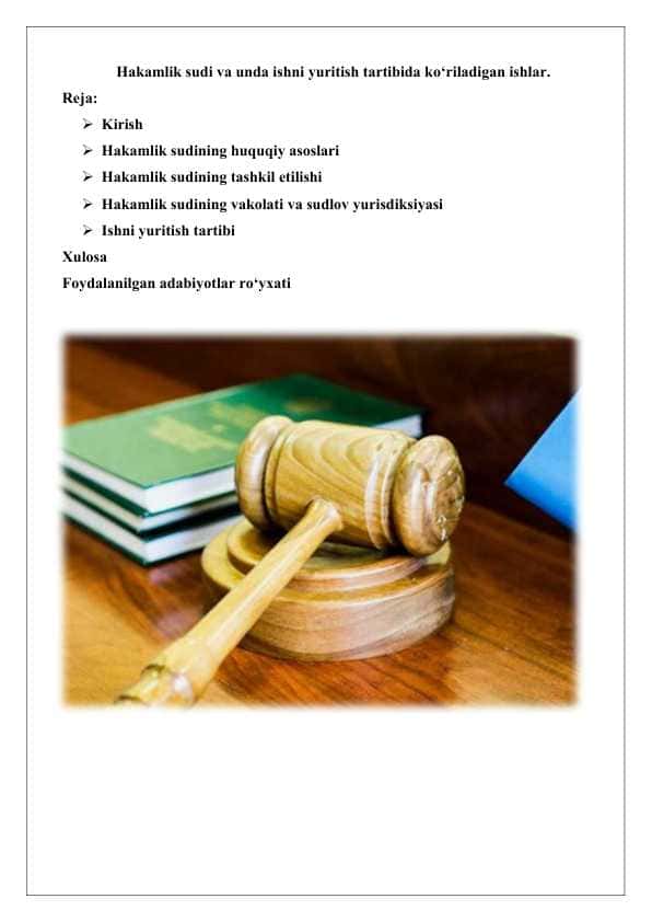 Hakamlik sudi va unda ishni yuritish tartibida ko‘riladigan ishlar. 25 1