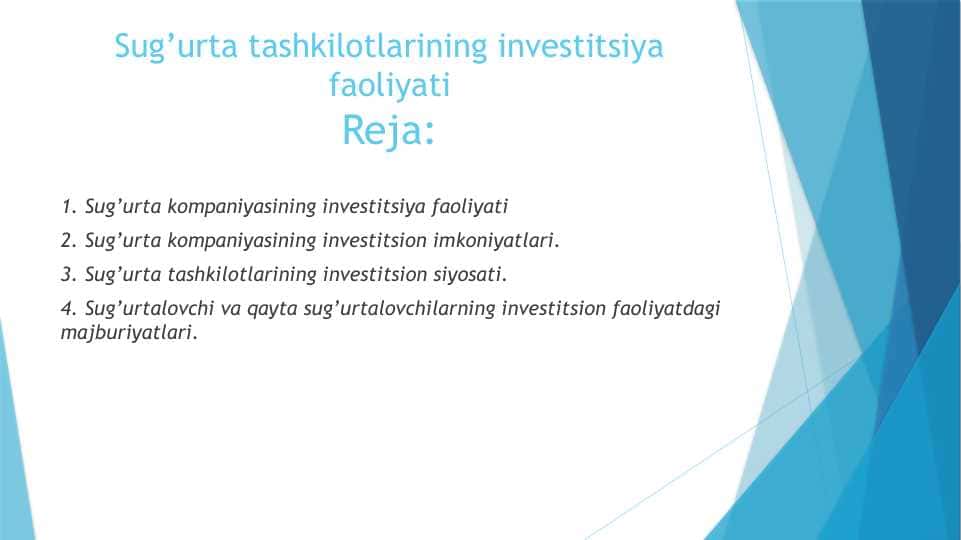 Sug’urta tashkilotlarining investitsiya faoliyati