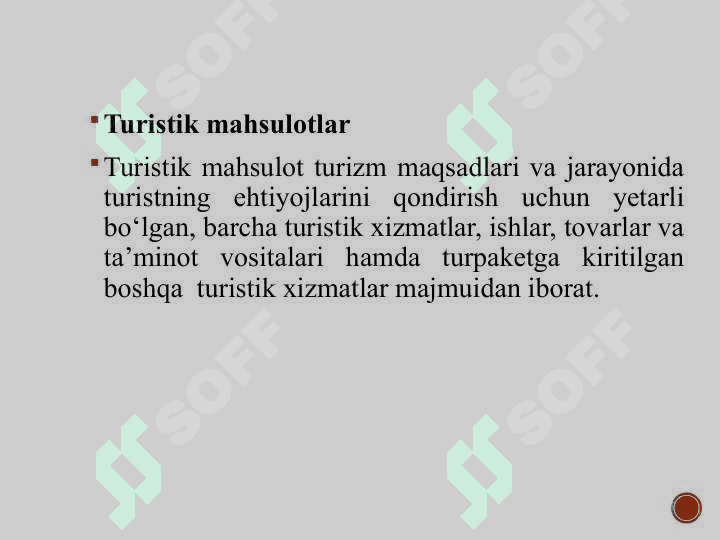 Turizm sohasidagi xizmatlar va mahsulotlar 2