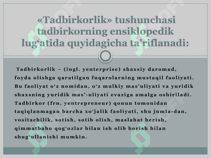 Tadbirkorlik faoliyatini rivojlantirishning maqsadi va vazifalari 2