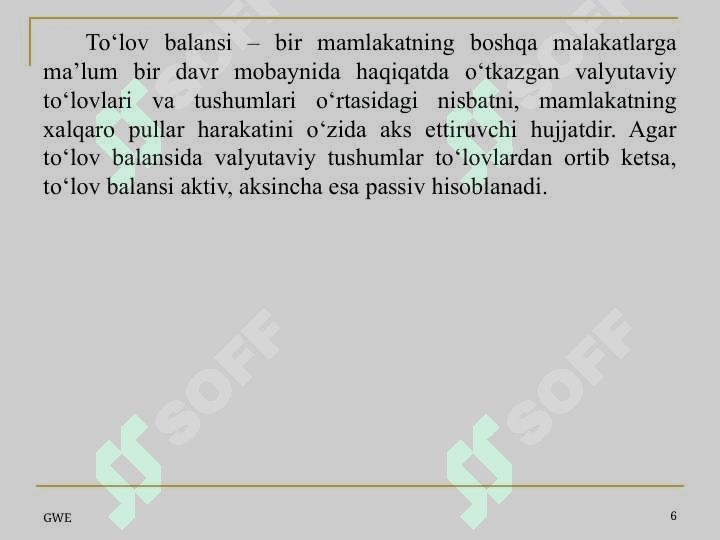 Xalqaro moliya munosabatlarida to‘lov balansini boshqarish 6