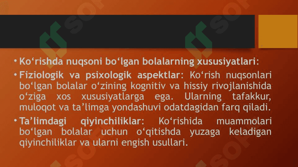 Ko'rishda nuqsoni bo'lgan bolalarni o'qitishning mazmuni va metodlari 4