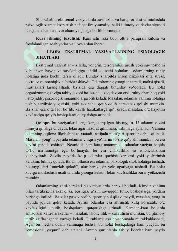 Mavzu :Ekstremal vaziyatlarda xavfsizlik va barqarorlikni taminlashda psixologik xizmat kurs ishi 6
