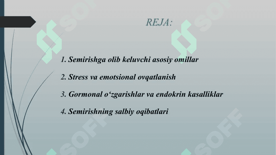 SEMIRISHGA SABAB BOʻLUVCHI SABABLAR 2