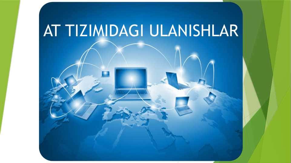 AT TIZIMIDAGI ULANISHLAR