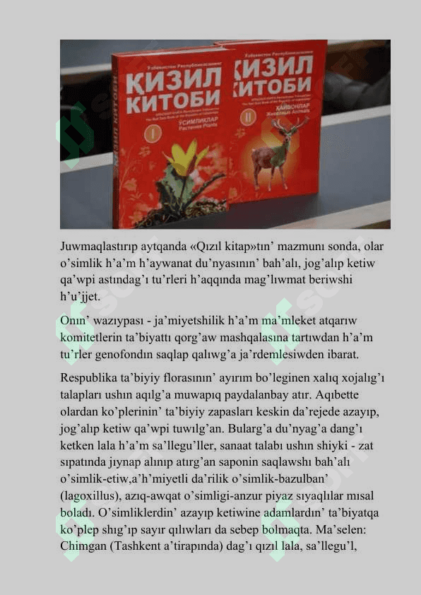 O’zbekstan Respublikasi <<Qizil kitabi>> kiritilgen o’simlikler wakilleri 8