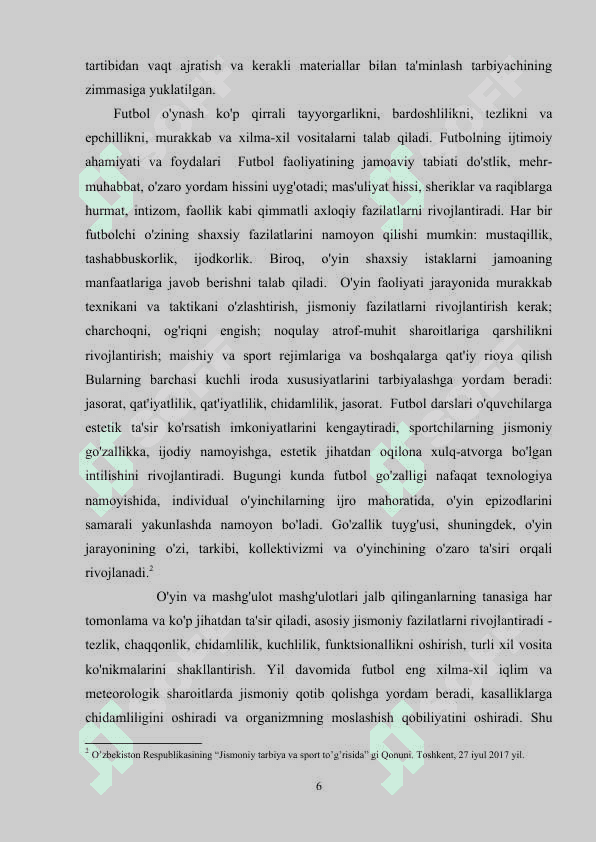 FUTBOL TO'GARAGIGA QATNASHUVCHI TALABALARNI TAYYORGARLIGINI HARAKATLI O'YINLAR ORQALI RIVOJLANTIRISHNING VOSITA VA USULLARI 6