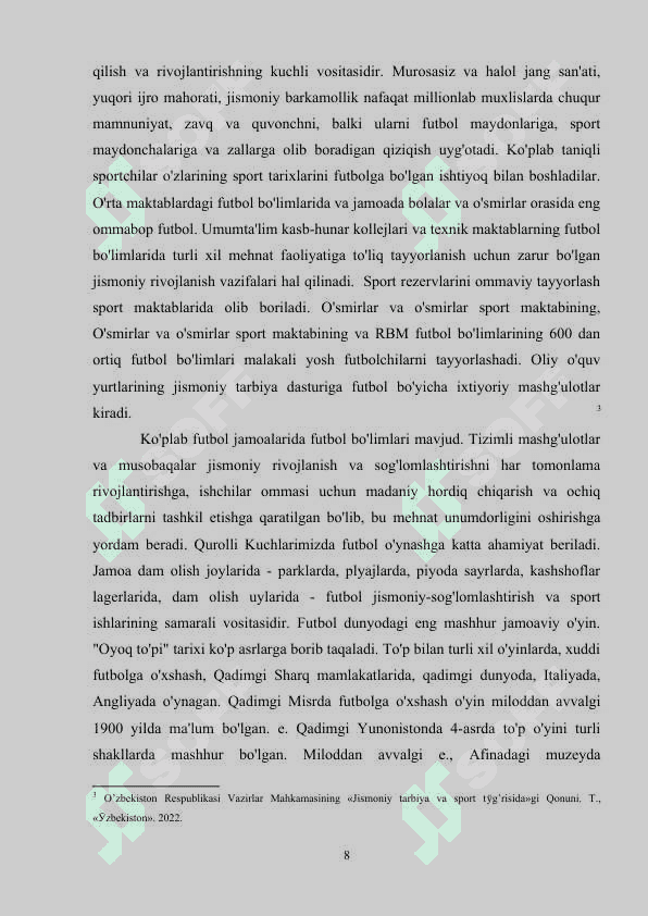FUTBOL TO'GARAGIGA QATNASHUVCHI TALABALARNI TAYYORGARLIGINI HARAKATLI O'YINLAR ORQALI RIVOJLANTIRISHNING VOSITA VA USULLARI 8