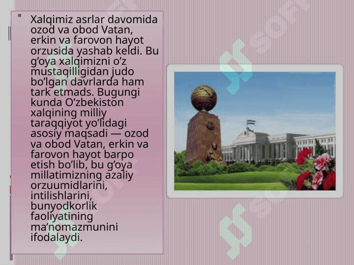 Ozod va obod vatan erkin va farovon hayot qurish pirovard maqsadimiz 2