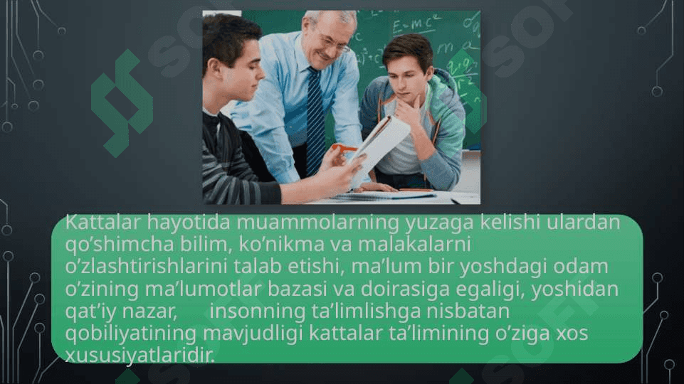 Androgogika kattalar hayotini rivojlantiruvchi ijtimoiy muhitga moslashtiruvchi va ta’lim bilan boyituvchi fan sifatida 2 4