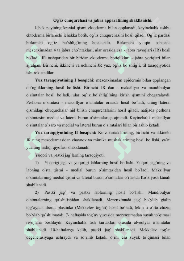 Og`iz bo`shlig`i a`zolarining taraqqiyoti va tuzilishi 2