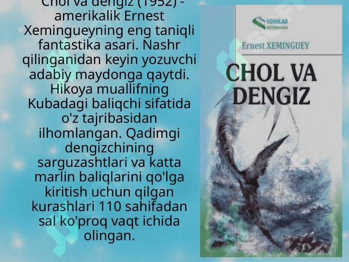 Chol va dengiz Ernest Xeminguey 4
