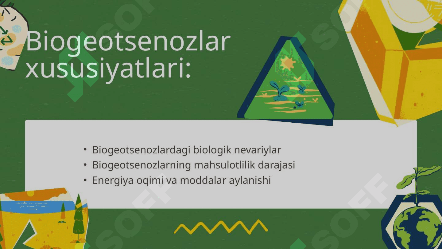 Biogeotsenozlar va ularning xususiyatlari 4