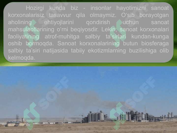 SANOATDAGI EKOLOGIK JARAYONLAR VA ULARNING ATROF MUHITGA TA'SIRI 3
