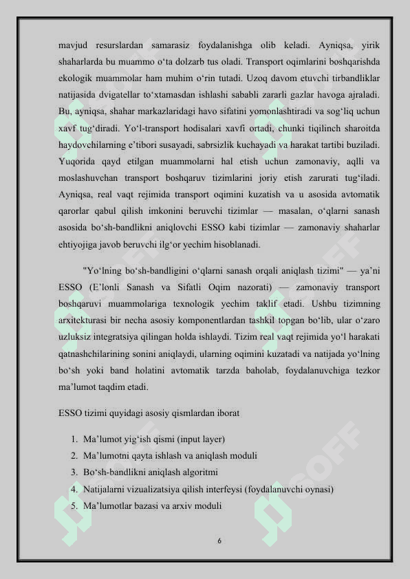 O‘qlarni sanash orqali yo‘lning bo‘sh bandligini nazorat qilish tizimi(ESSO) M.docx 6