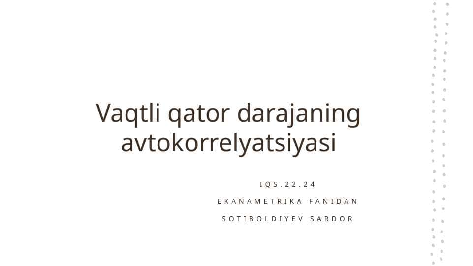Vaqtli qator darajaning avtokorrelyatsiyasi