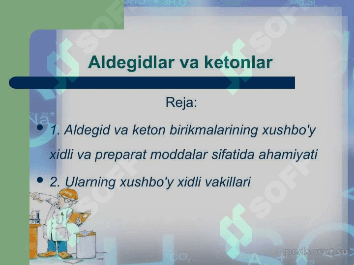 Aldegidlar va ketonlar 2
