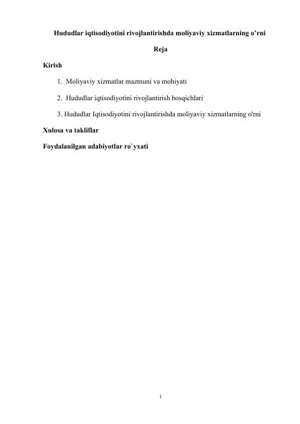 Hududlar iqtisodiyotini rivojlantirishda moliyaviy xizmatlarning o’rni