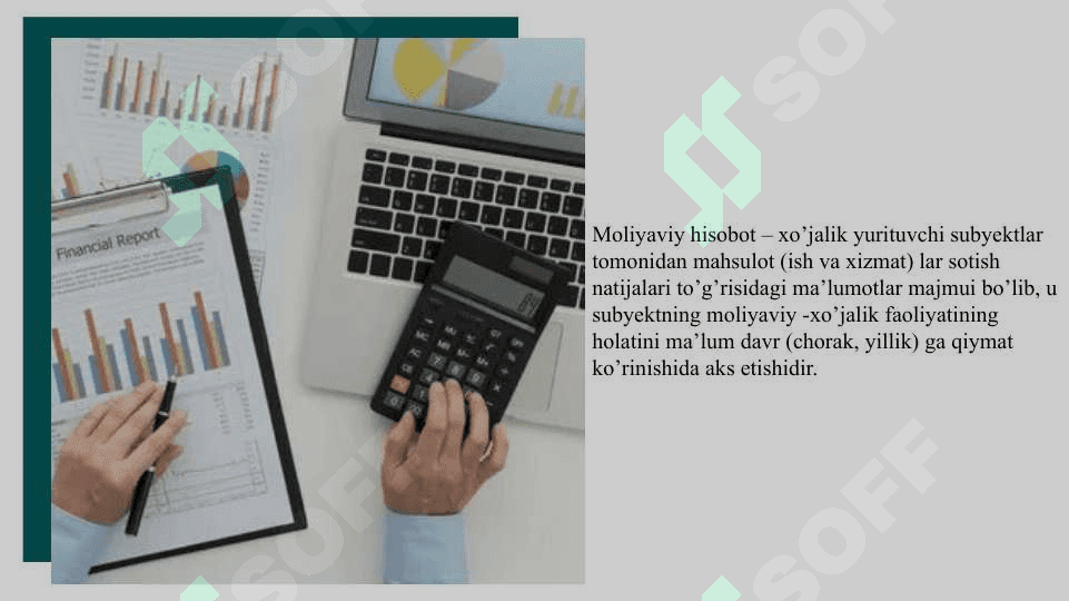 Moliyaviy hisobotlar. Moliyaviy hisobotlar tahlili 2