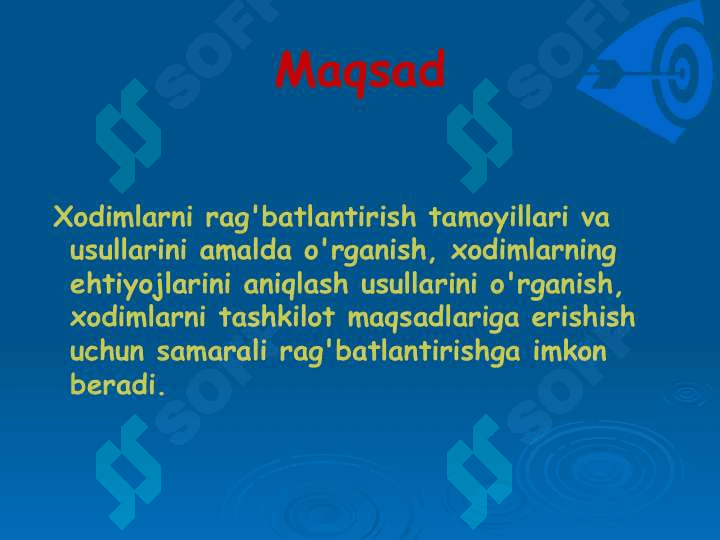Motivatsiya nazariyalarini amaliyotda qo‘llash tamoyillari 2