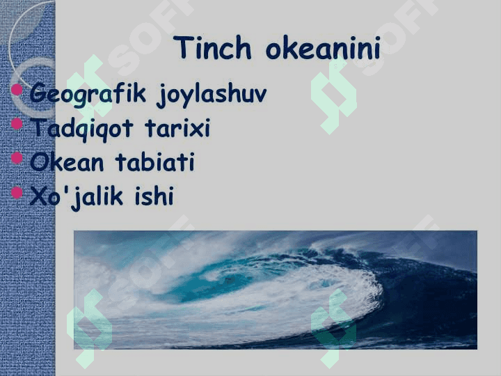 Tinch okeani va uning husisyatlari 3
