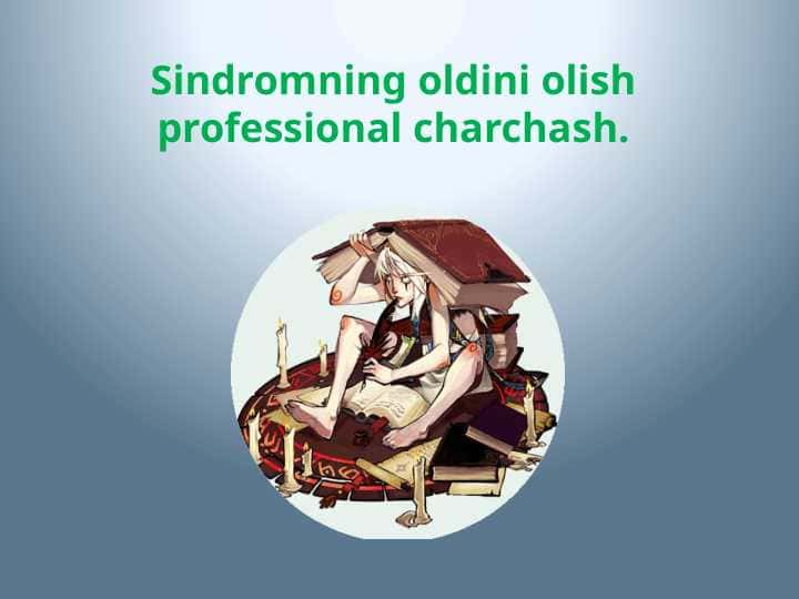 Sindromning oldini olish
