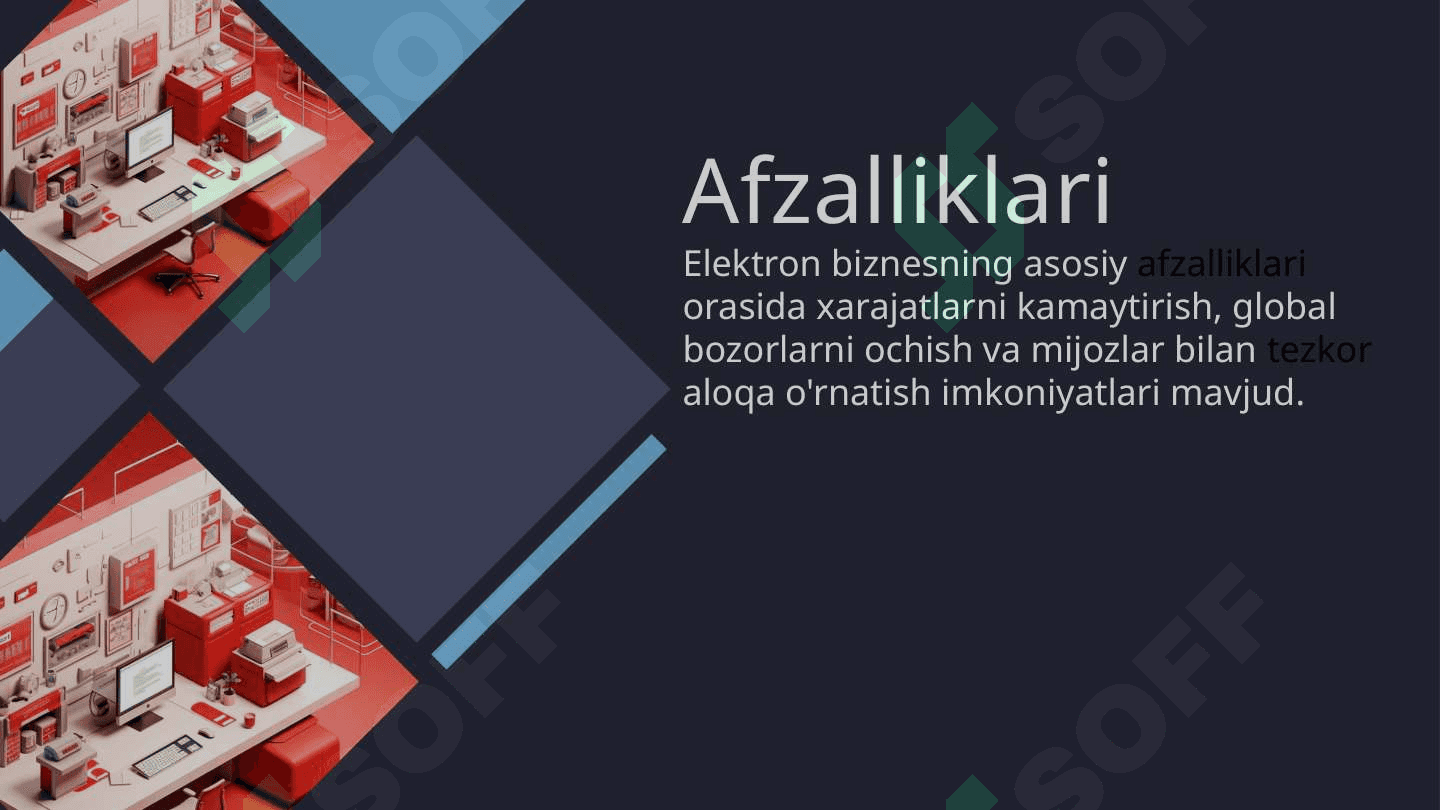 Elektron Biznes: Afzalliklari va Kiberkosmosga O'tish Sabablari 4